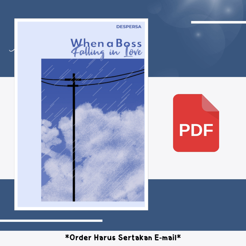 

1244. When a Boss Falling in Love By Despersa Book BEST Seller