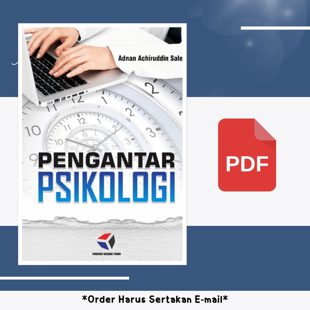 

431. PENGANTAR PSIKOLOGI (ADNAN ACHIRUDDIN SALEH) - [-]