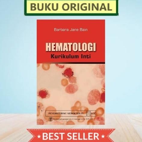 

[ORIGINAL] Hematologi Kurikulum Inti - Bain