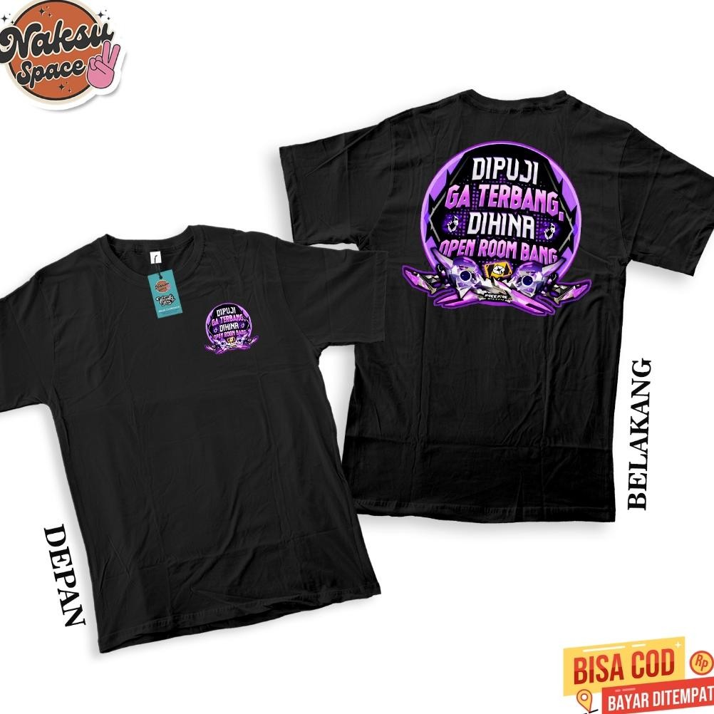 CR - KAOS ANAK - KAOS FF DIPUJI GA TERBANG DIHINA OPEN ROOM BANG SG EVO FF BAJU DISTRO KATUN COMBED 