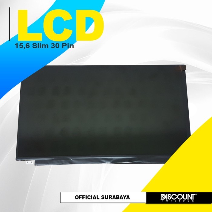 LCD LED LAYAR 15.6" SLIM 30 PIN