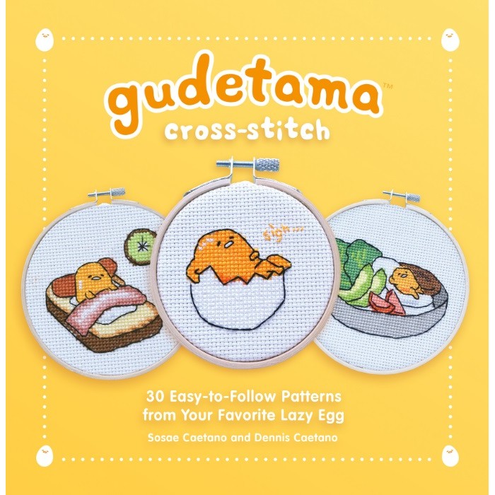 

Gudetama Cross-Stitch - 30 Easy-to-Follow Patterns from Your Favorite Lazy Egg ( D )