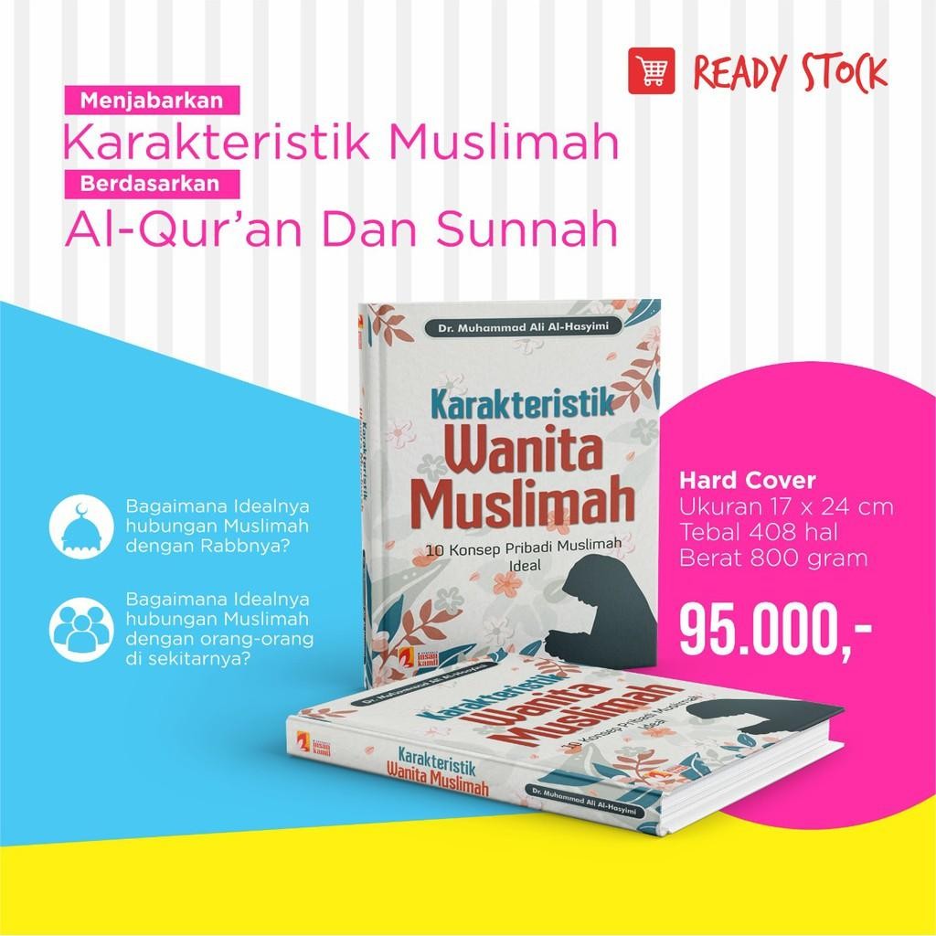 Buku KARAKTERISTIK WANITA MUSLIMAH - 10 Konsep Pribadi Muslimah Ideal