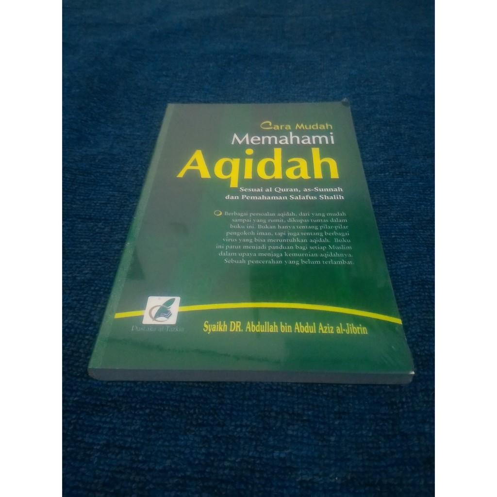Cara Mudah Memahami Aqidah