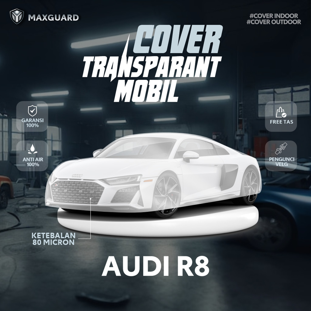 Cover Mobil Transparan Audi R8 / Sarung Mobil Plastik Audi R8  / Selimut Plastik Audi R8 Tebal