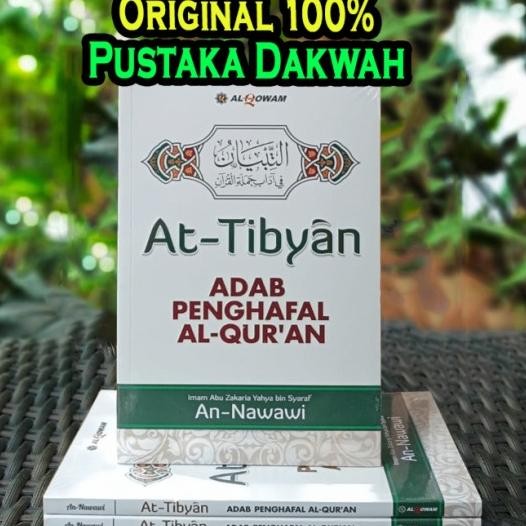 

Kitab At Tibyan Buku Atau Kitab Adab Ghafal Al Quran - Al-Qowam