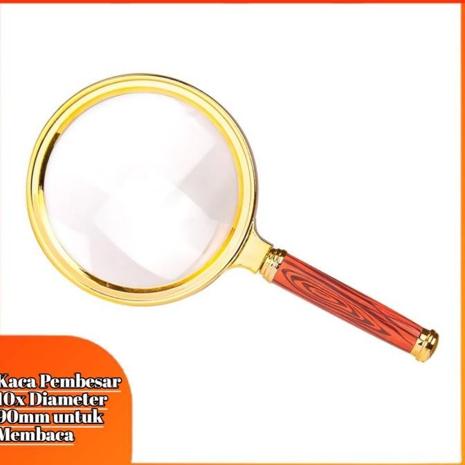 

Kaca Pembesar 10x Diameter 90mm untuk Membaca [terbaik]