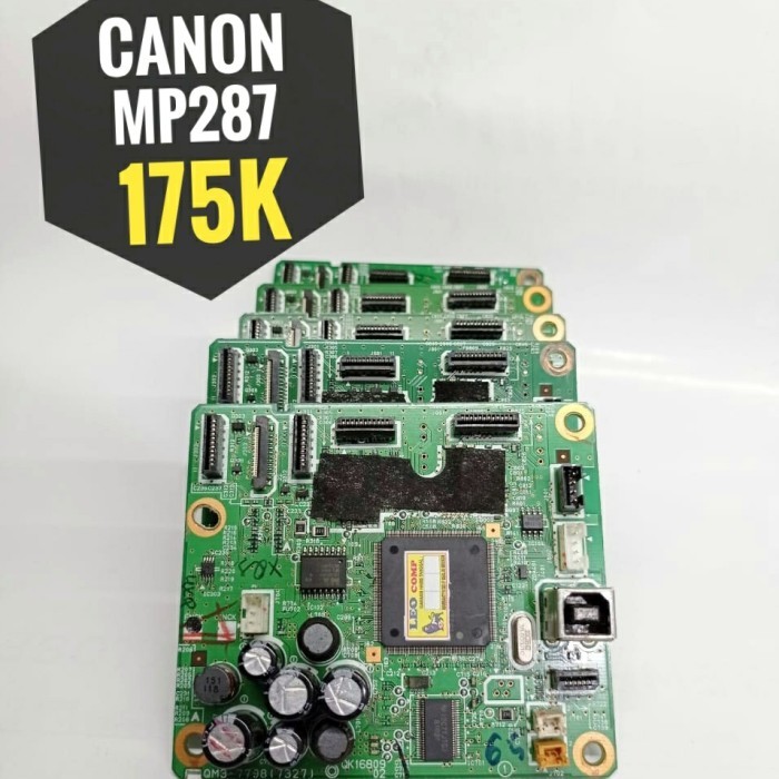 MAINBOARD PRINTER CANON MP287, MOTHERBOARD CANON, MESIN CANON MP287