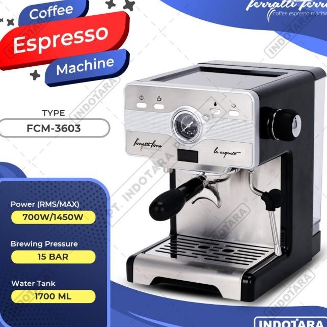 Mesin Kopi Espresso - Ferratti Ferro La Argento Fcm-3603