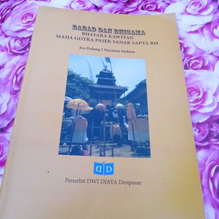 *****] buku babad dan bhisama bhatara kawitan maha gotra pasek sanak sapta re