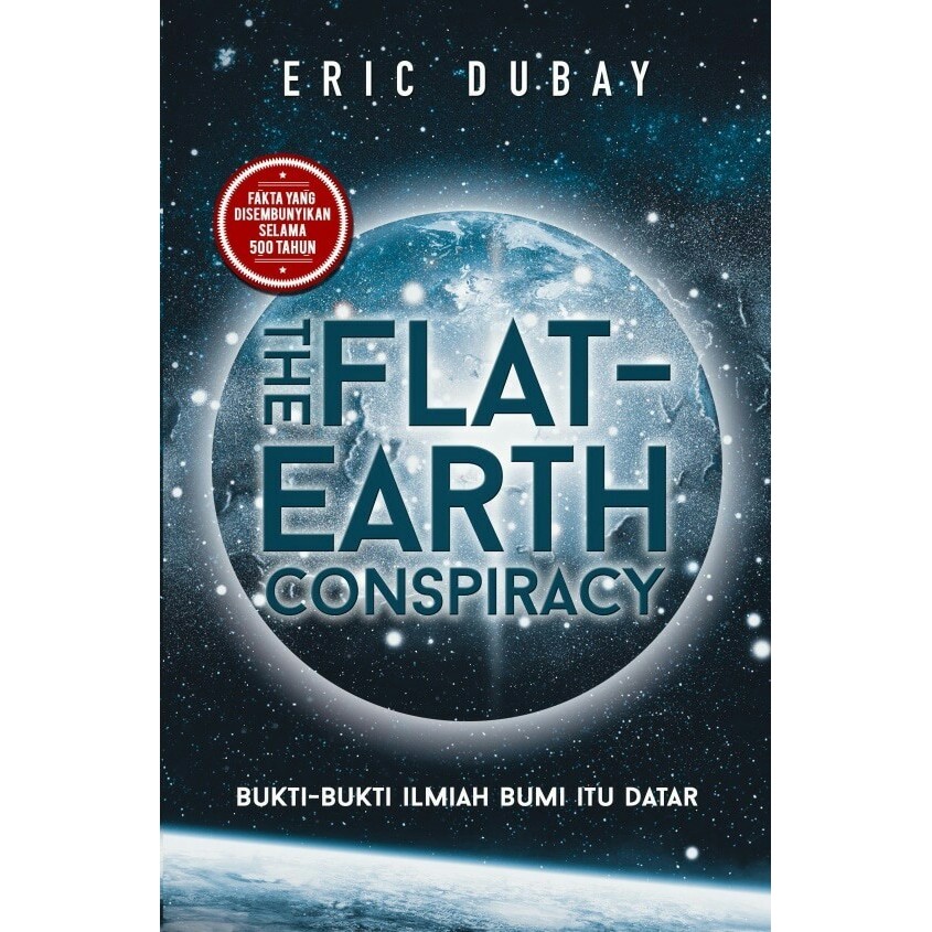 

The Flat Earth Conspiracy