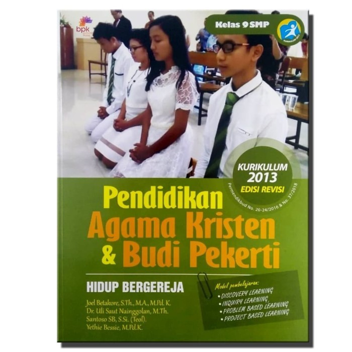 

PAK DAN BUDI PEKERTI KELAS 9 Edisi Revisi