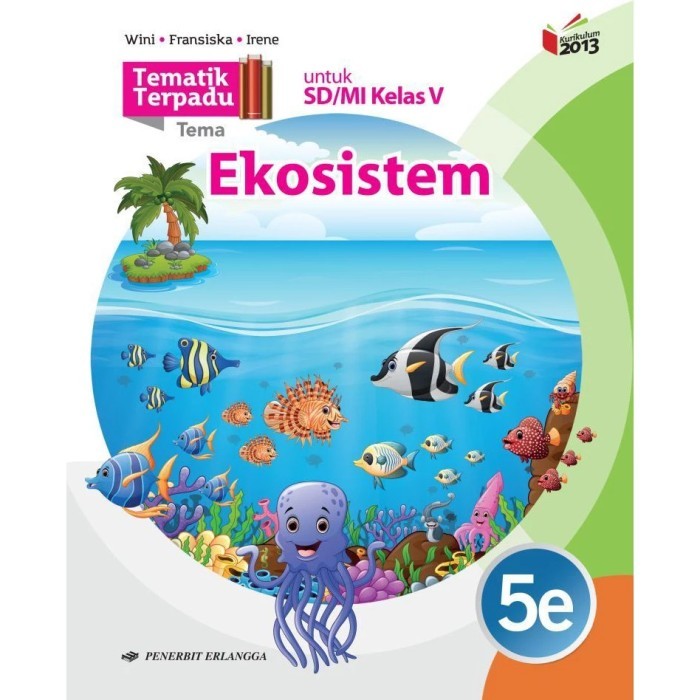 

buku tematik Erlangga kelas 5E