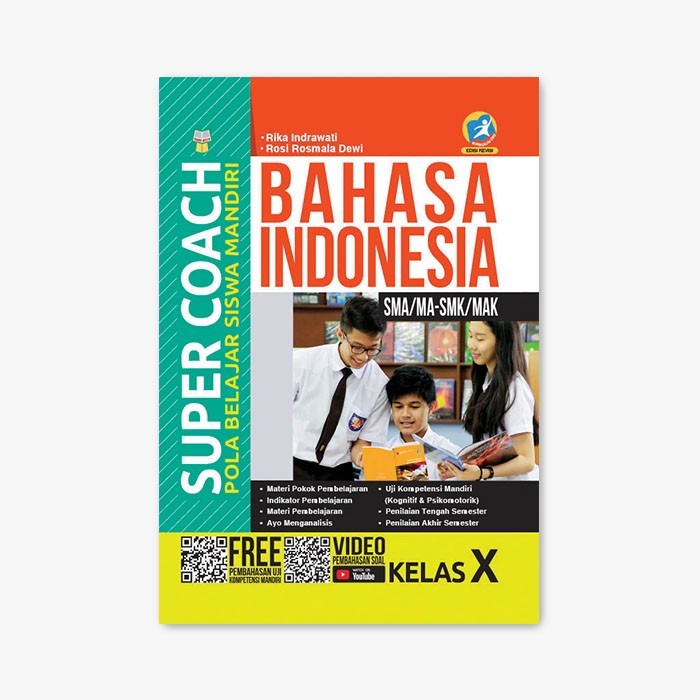 

BUKU SUPER COACH BAHASA INDONESIA SMA/MA-SMK/MAK KELAS X KUR. 2013 REV