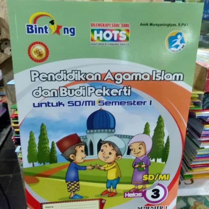 

buku BINTANG pendidikan agama Islam dan budi pekerti kelas 123456 sem