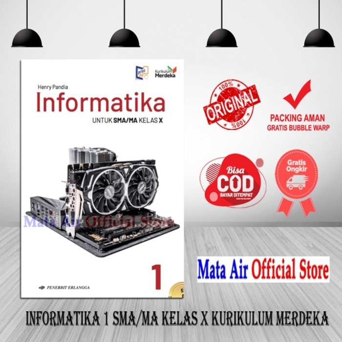 

INFORMATIKA SMA/MA KELAS 10 11 12 KURIKULUM MERDEKA - HENRY ERLANGGA