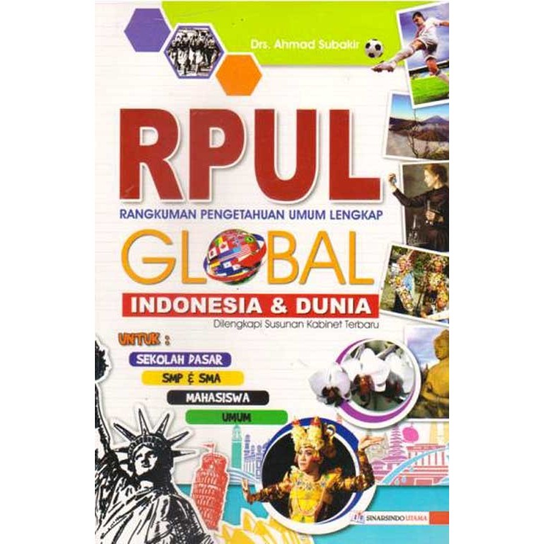 

Rpul Global Indonesia&Dunia : Untuk Sd.Smp.Sma.Mahasiswa&Umu