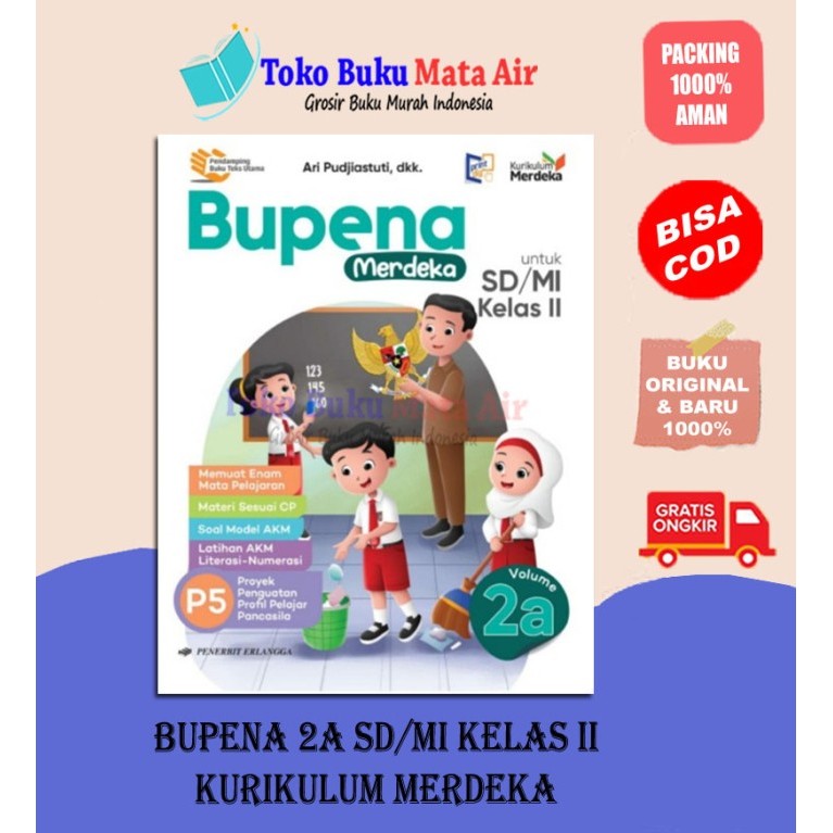 

BUPENA 2A 2B 2C & 2D SD/MI KELAS II KURIKULUM MERDEKA - ARI ERLANGGA