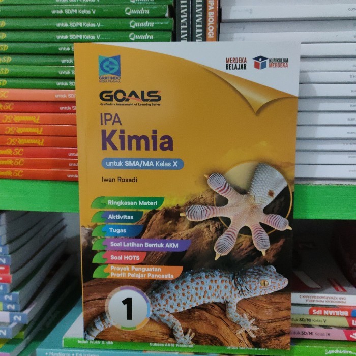 

GOALS IPA KIMIA SMA Kelas X/10 Kurikulum Merdeka Grafindo