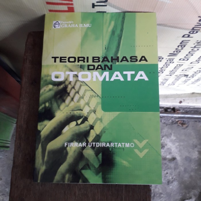 

teori bahasa dan otomata firrar utdirartatmo
