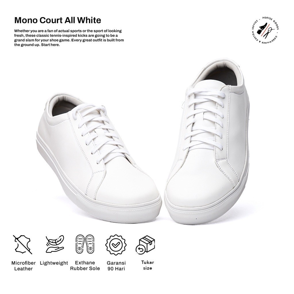 Sepatu Sneakers Pria Portee Goods Mono Court Classic All White