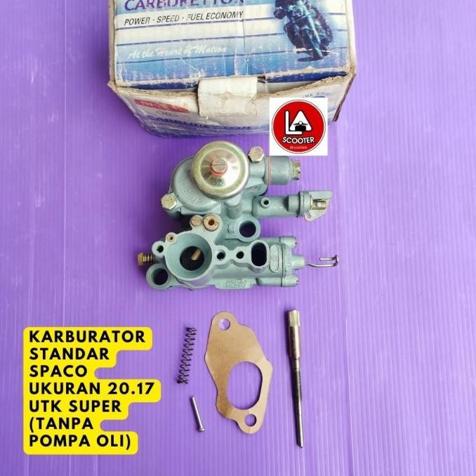 Karburator Standar Spaco Ukuran 20.17 Utk Super (Tanpa Pompa Oli) Original