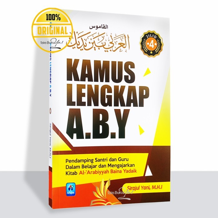 

Asli Kamus Lengkap Aby Jilid 4 - Pustaka Arafah