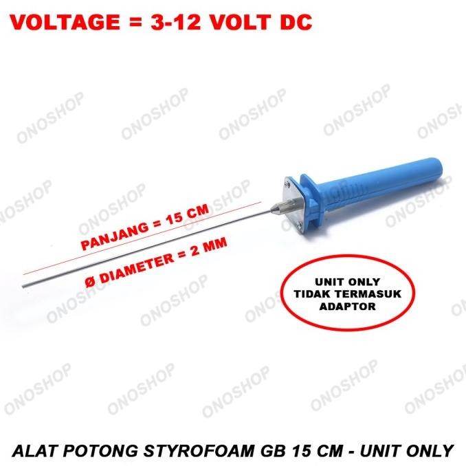 

HARGA DISKON Alat Potong Styrofoam GB 15 cm - Unit Only