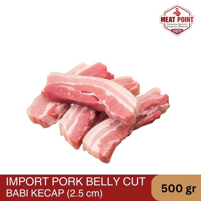 

Import Pork Belly Samgyeopsal 2.5 Cm Non Halal