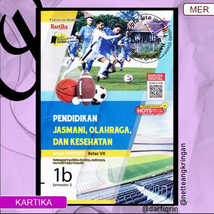 LKS PJOK Penjas Kelas 7 8 9 Semester 2 SMP/MTs KURMER Kurikulum Merdeka-Kartika-HOTS-Satriyo