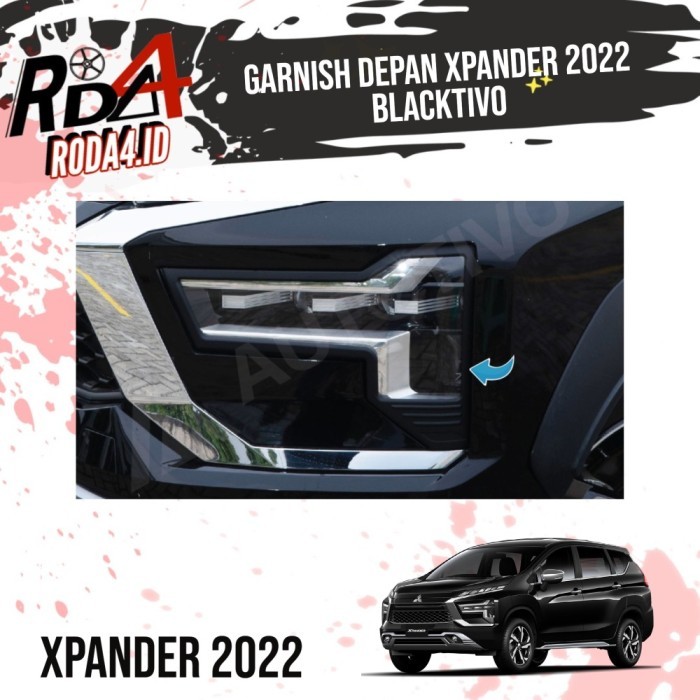Garnish Xpander 2022 Cover Garnis List Lampu Depan Blacktivo