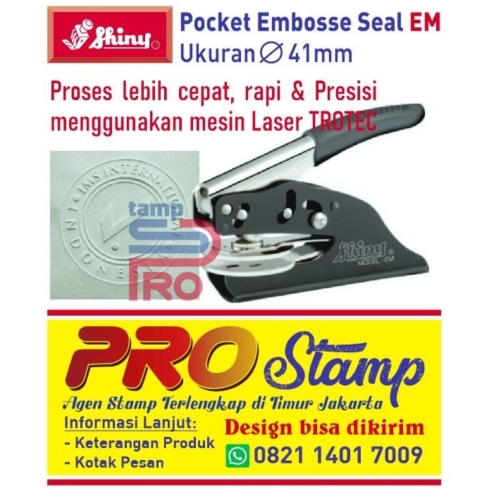 

Paket Stempel Emboss Shiny Pocket Seal EM Bulat & Kotak