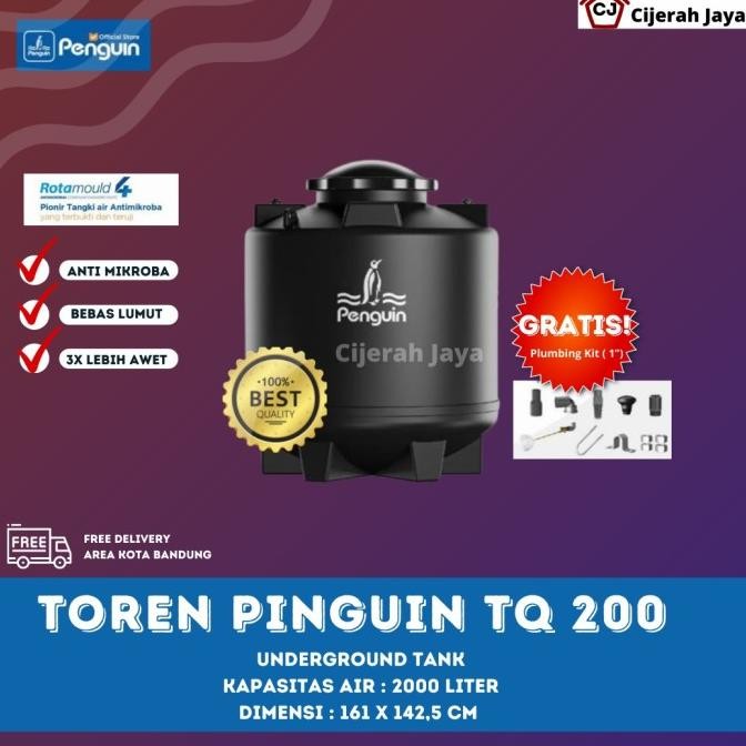PENGUIN TQ 200 ( 2000 Liter ) TOREN TANGKI PENDAM AIR