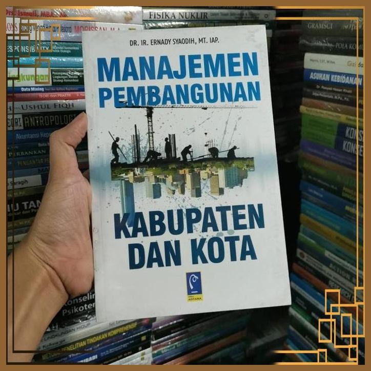 

[ADG] Manajemen pembangunan Kabupaten dan kota original