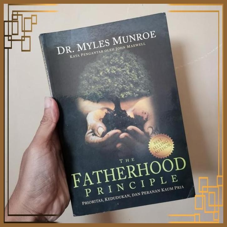 

[ADG] The fatherhood principles Dr Myles munroe ORIGINAL