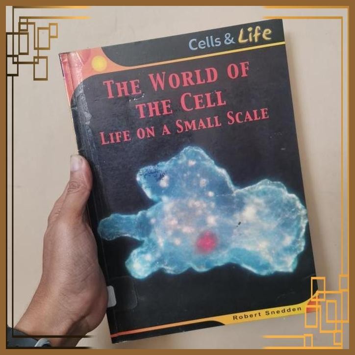 

[ADG] Buku Import The world of the cell life on small scale