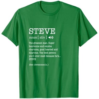 Kaos Pria Definisi Dewasa Lucu The Name Is Steve |uDrAQ9oR|
