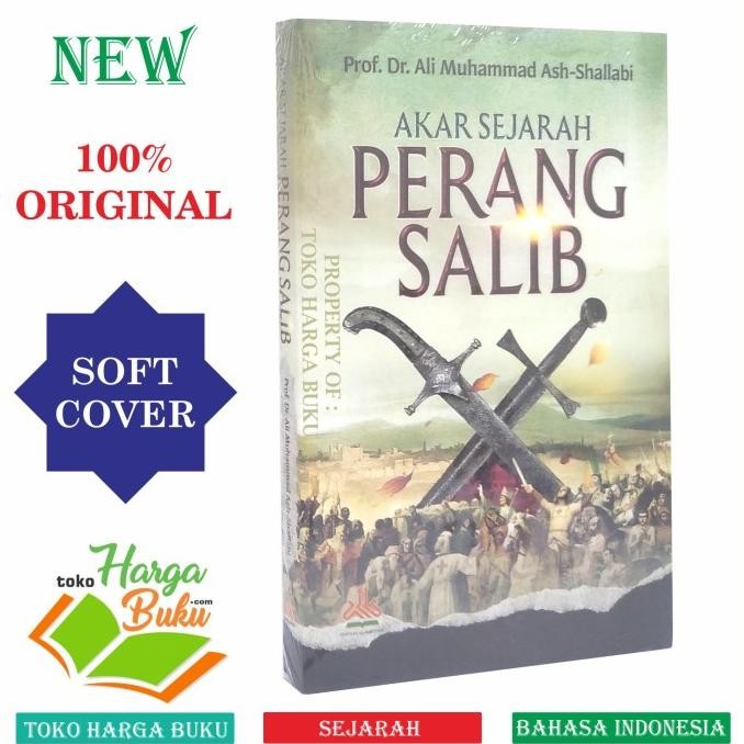

Promo Akar Sejarah Perang Salib Karya Ali Muhammad Ash Shallabi Al-Kautsar