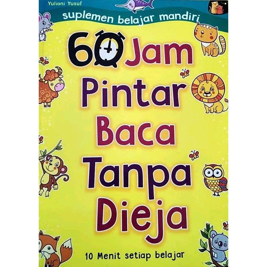 60 Jam Pintar Baca Tanpa Dieja