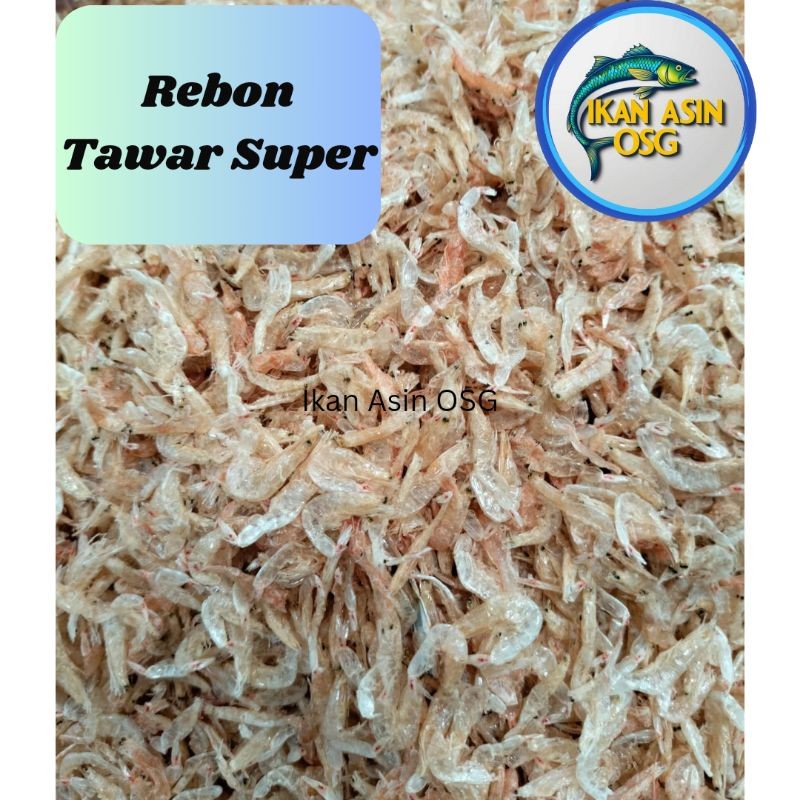 

Udang Rebon Tawar Super ( Asli Tawar ) 500gram