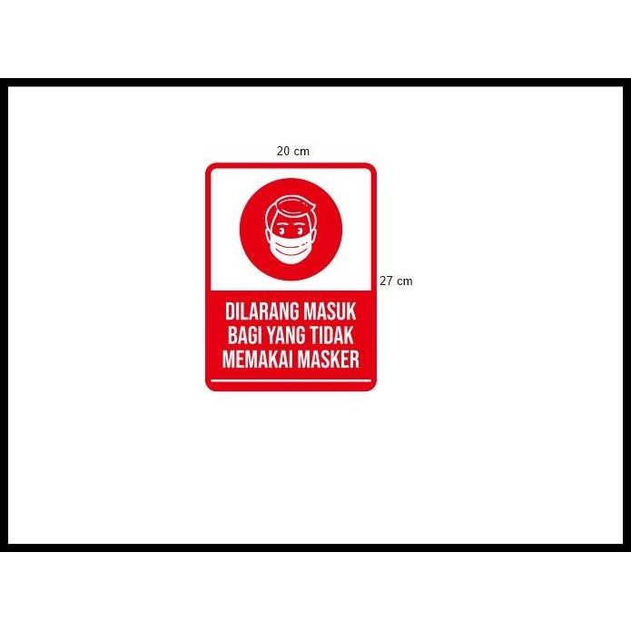 

TERBARU STIKER VINYL DILARANG MASUK JIKA TIDAK PAKAI MASKER SAFETY HIMBAUAN !!!!
