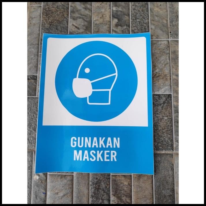 

TERBARU STIKER VINYL GUNAKAN MASKER HIMBAUAN SAFETY KESELAMATAN KERJA PABRIK !!!!!!