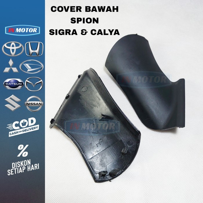 COVER TUTUP BAWAH SPION SIGRA CALYA OEM TUTUP KAKI SPION SIGRA CALYA