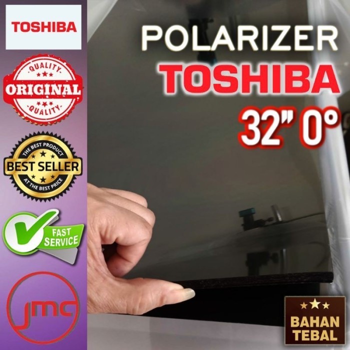 Polarizer Polaris TV lcd Toshiba 32 inch 0 derajat