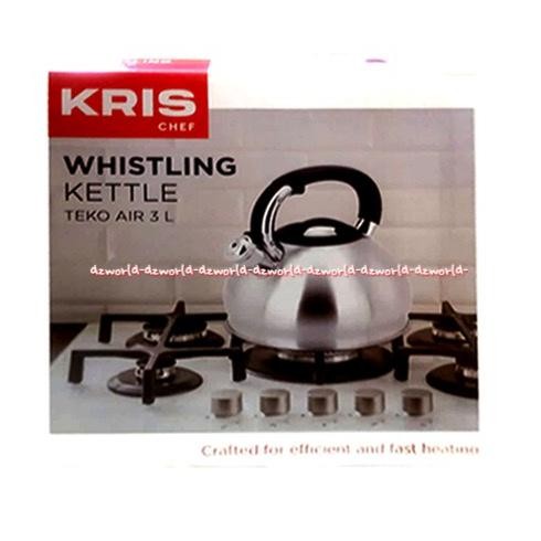 Krischef Whistling Kettle 3L Cerek Masak Air Berbunyi Jika Sudah Matang Stainlees Steel Kris Chef Kr
