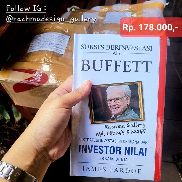 TERBARU - Sukses Berinvestasi ala Warren Buffet 24 Strategi Investasi Sederhana