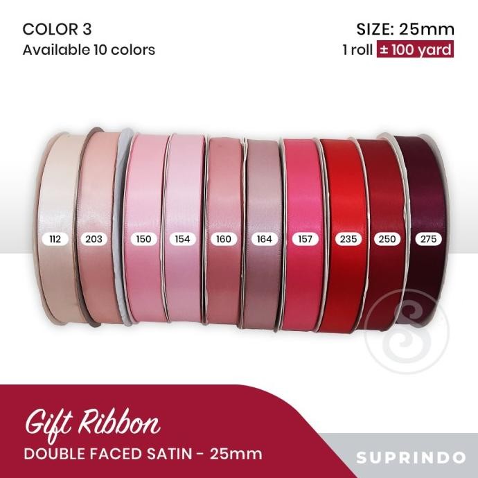 

Per Roll Besar/100 Yard Pita Satin Import/ Double Faced Satin 25Mm