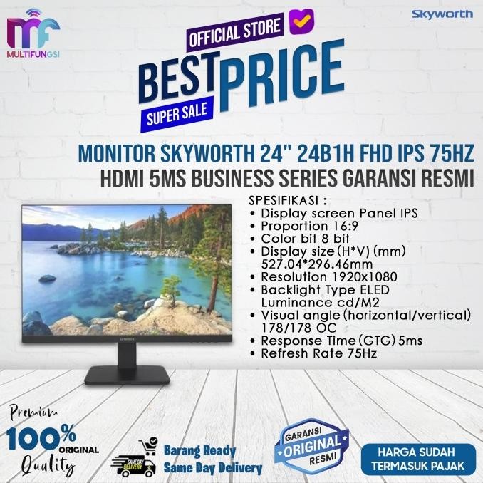 

Monitor Skyworth 24" 24B1H FHD IPS 75Hz HDMI 5ms Business Series Garansi Resmi