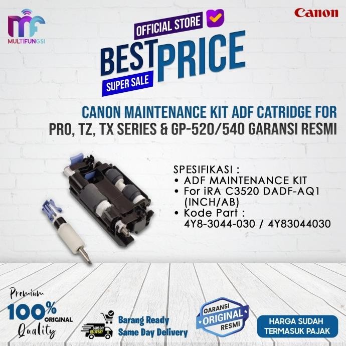 

Canon Maintenance Kit ADF Catridge For PRO, TZ, TX Series & GP-520/540 Garansi Resmi