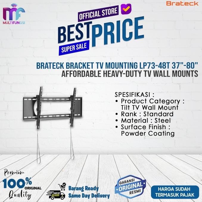 

Brateck Bracket TV Mounting LP73-48T 37"-80" Affordable Heavy-Duty TV Wall Mounts